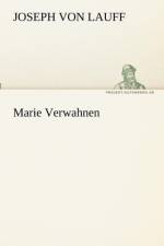 Marie Verwahnen af Joseph Von Lauff