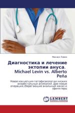 Diagnostika I Lechenie Ektopii Anusa. Michael Levin vs. Alberto Pena af Levin Mikhail