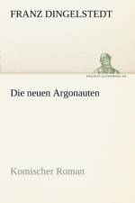 Die Neuen Argonauten af Franz Dingelstedt