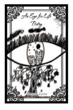 An Eye For Life Poetry af Megan Lynn