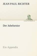 Der Jubelsenior af Jean Paul Richter