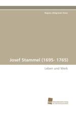 Josef Stammel (1695- 1765) af Regina Ahlgrimm-Siess