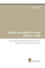 Musik Und Politik in Kuba 1959 Bis 1999 af Christof Spörk