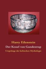 Kessel Von Gundestrup af Harry Eilenstein