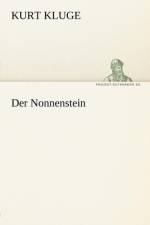 Der Nonnenstein af Kurt Kluge