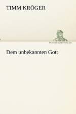 Dem unbekannten Gott