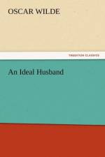 An Ideal Husband af Oscar Wilde