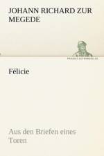 Felicie af Johann Richard Zur Megede