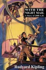 With the Night Mail af Rudyard Kipling