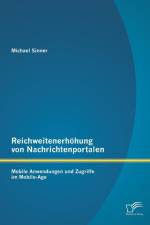 Reichweitenerhoehung von Nachrichtenportalen af Michael Sinner