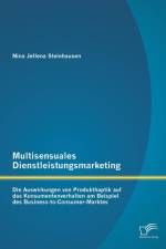 Multisensuales Dienstleistungsmarketing af Nina Jellena Steinhausen