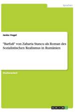 Barfuss von Zaharia Stancu als Roman des Sozialistischen Realismus in Rumanien af Janka Vogel