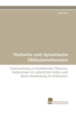 Statische Und Dynamische Okklusionstheorien af Anne End