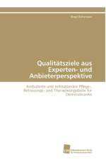 Qualitatsziele aus Experten- und Anbieterperspektive af Eichenseer Birgit