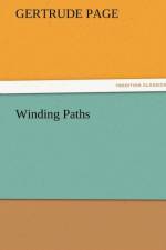 Winding Paths af Gertrude Page