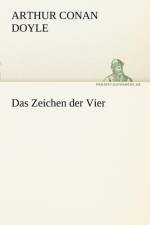 Das Zeichen Der Vier af Sir Arthur Conan Doyle