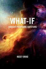 What-If af Kasey Brad