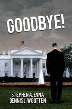 Goodbye! af Dennis J. Wootten