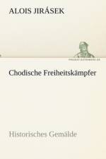 Chodische Freiheitskampfer