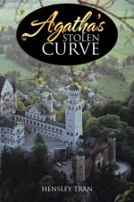 Agatha's Stolen Curve af Hensley Tran