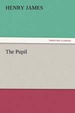 The Pupil af Henry James