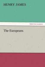 The Europeans af Henry James