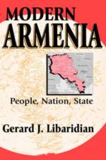 Modern Armenia af Gerard Libaridian