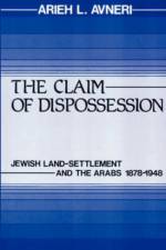 The Claim of Dispossession af Arieh L. Avneri