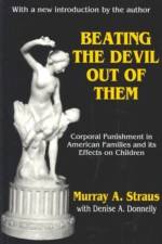 Beating the Devil Out of Them af Murray (University of New Hampshire Straus