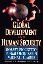 Global Development and Human Security af Robert Picciotto