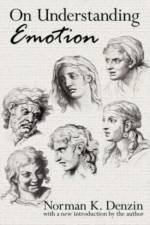 On Understanding Emotion af Norman K. Denzin