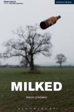 Milked af Simon Longman