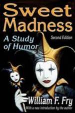 Sweet Madness af Joan Lipsitz