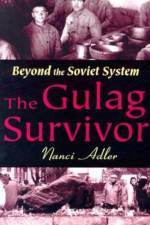 The Gulag Survivor af Nanci Adler