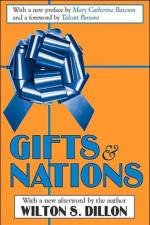 Gifts and Nations af Wilton S. Dillon