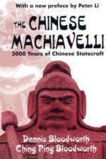 The Chinese Machiavelli af Dennis Bloodworth
