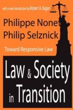Law and Society in Transition af Philippe Nonet
