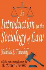 An Introduction to the Sociology of Law af Nicholas Sergeyevitch Timasheff