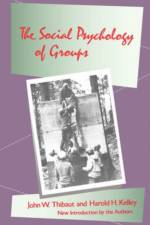 The Social Psychology of Groups af John W. Thibaut