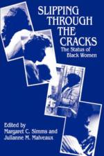 Slipping Through the Cracks af Margaret C. Simms