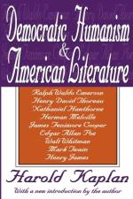 Democratic Humanism and American Literature af Harold Kaplan