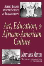Art, Education, and African-American Culture af Mary Ann Meyers