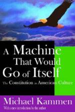 A Machine That Would Go of Itself af Russell Fraser