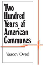 Two Hundred Years of American Communes af Yaacov Oved