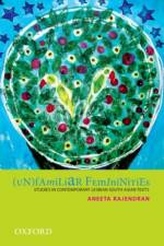 (Un)Familiar Femininities af Aneeta ( Rajendran