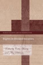 Rights in Divided Societies