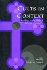 Cults in Context af Lorne Dawson