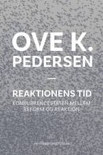Reaktionens tid af Ove K. Pedersen