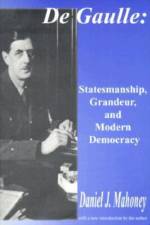 De Gaulle af Daniel J Mahoney