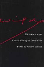 The Artist as Critic af Oscar Wilde